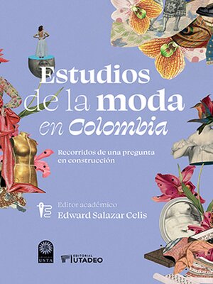 cover image of Estudios de la moda en Colombia